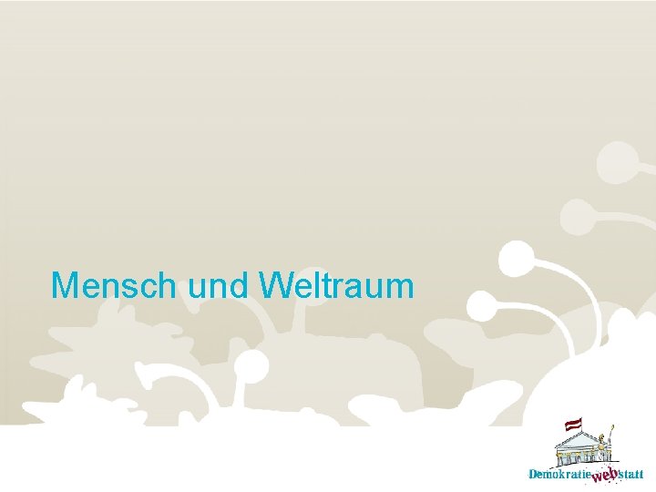 Mensch und Weltraum 