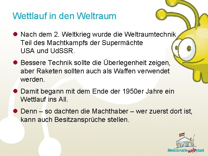 Wettlauf in den Weltraum l Nach dem 2. Weltkrieg wurde die Weltraumtechnik Teil des