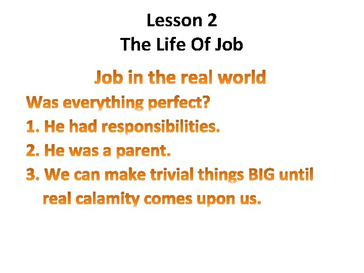 Lesson 2 The Life Of Job 