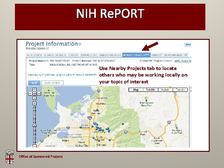 NIH Re. PORT Use Nearby Projects tab to locate others who may be working