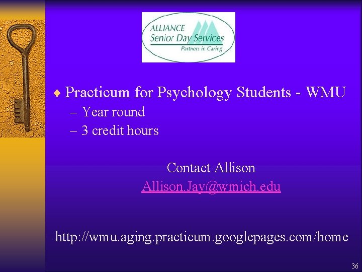 ¨ Practicum for Psychology Students - WMU – Year round – 3 credit hours