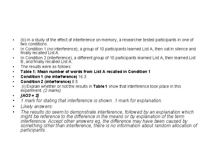  • • • (b) In a study of the effect of interference on