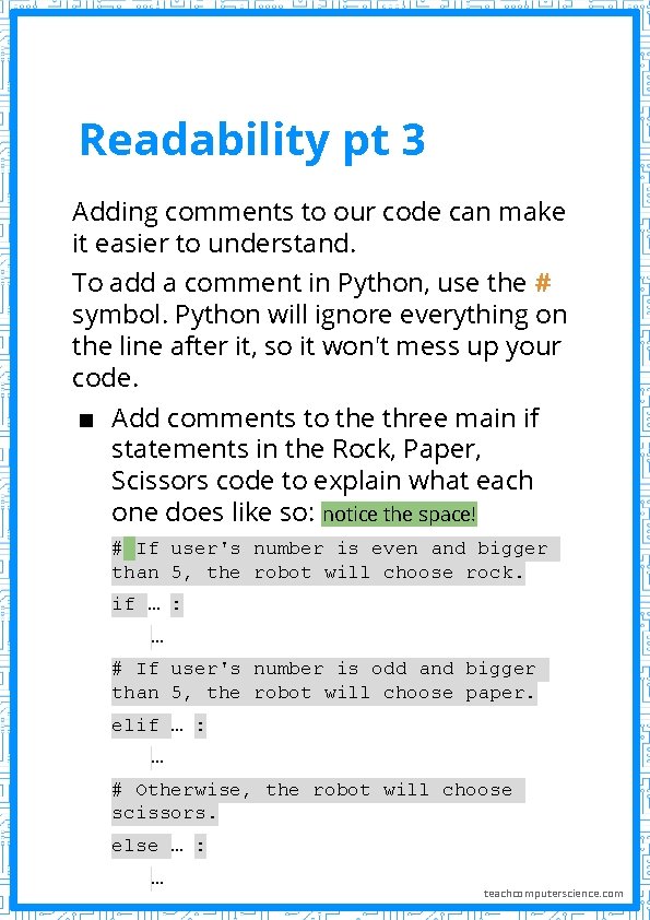 Readability pt 3 Adding comments to our code can make it easier to understand.