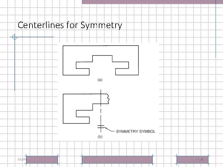 Centerlines for Symmetry 2/1/2022 Page 9 