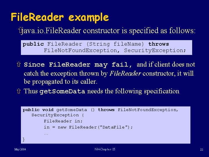 File. Reader example ñjava. io. File. Reader constructor is specified as follows: public File.
