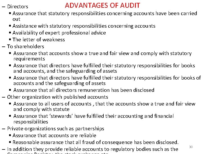 ADVANTAGES OF AUDIT – Directors § Assurance that statutory responsibilities concerning accounts have been