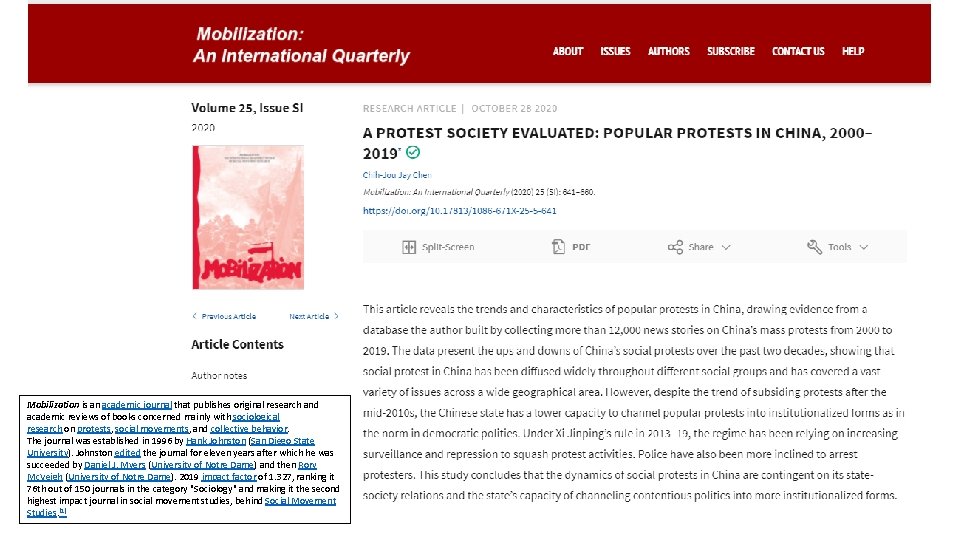 Mobilization is an academic journal that publishes original research and academic reviews of books