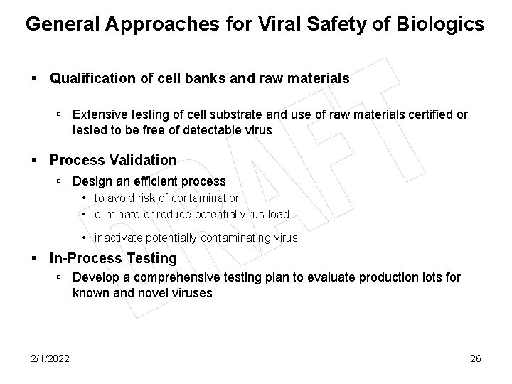 General Approaches for Viral Safety of Biologics § Qualification of cell banks and raw