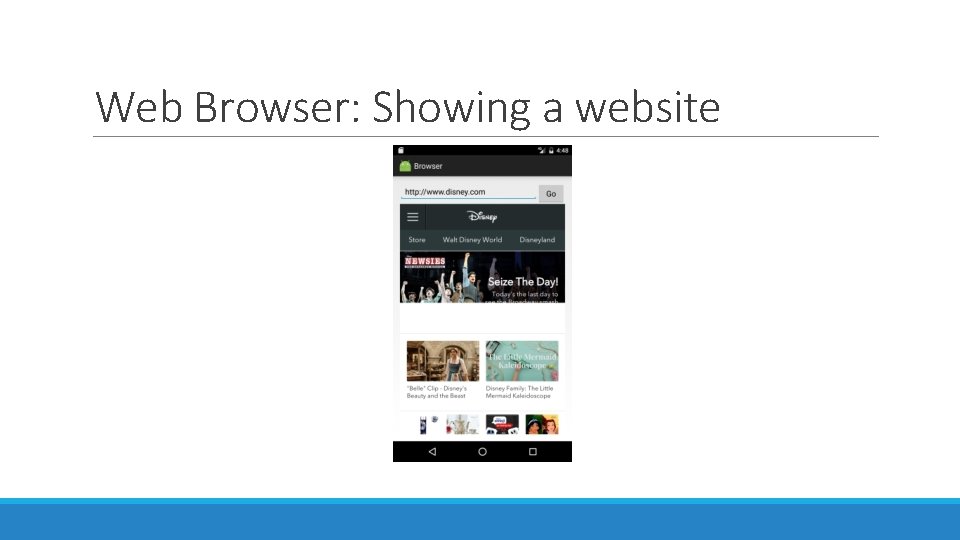 Web Browser: Showing a website Web Browser: Showing a website