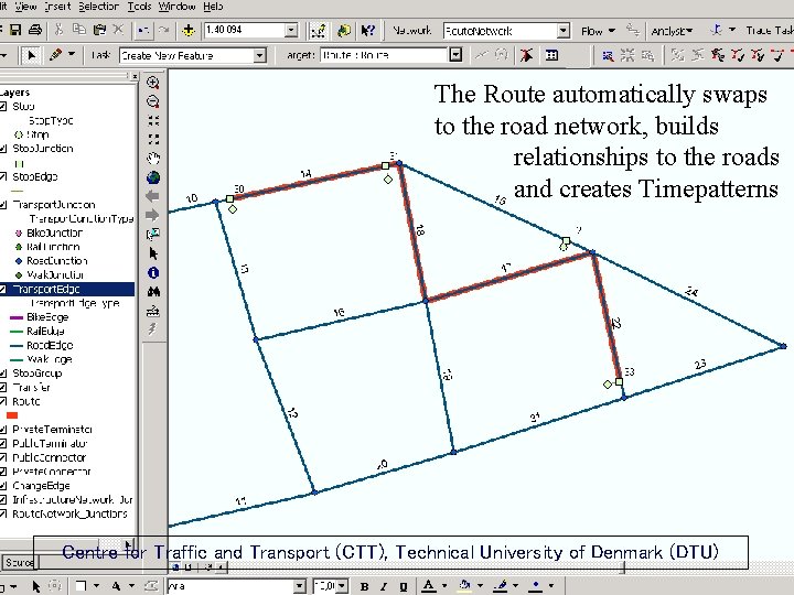 RULE-BASED OBJECT-ORIENTED MODELLING OF PUBLIC TRANSPORT SYSTEMS The Route automatically swaps to the road