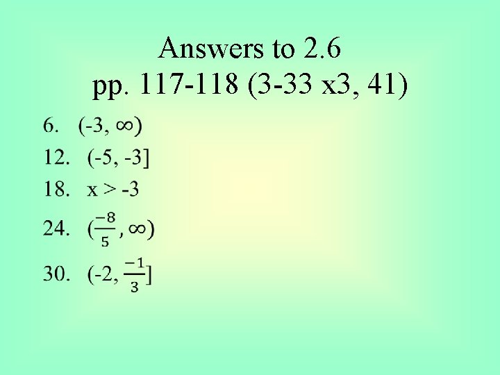 Answers to 2. 6 pp. 117 -118 (3 -33 x 3, 41) • 