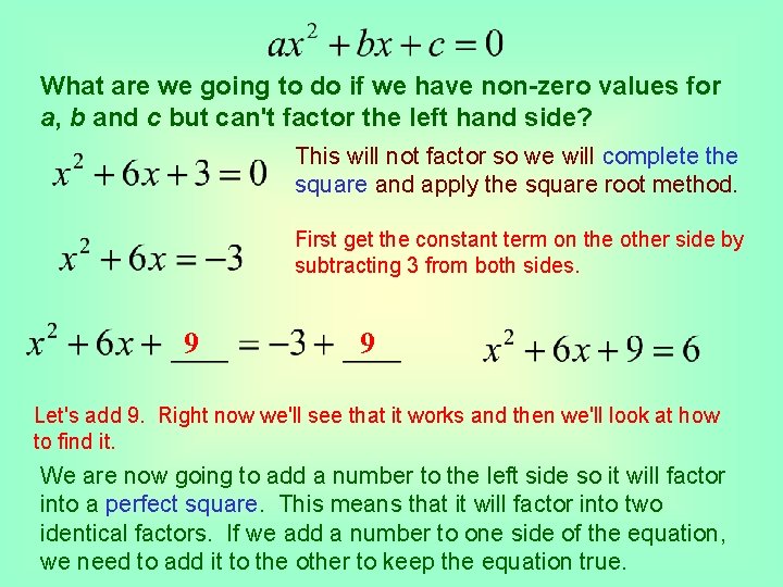 What are we going to do if we have non-zero values for a, b