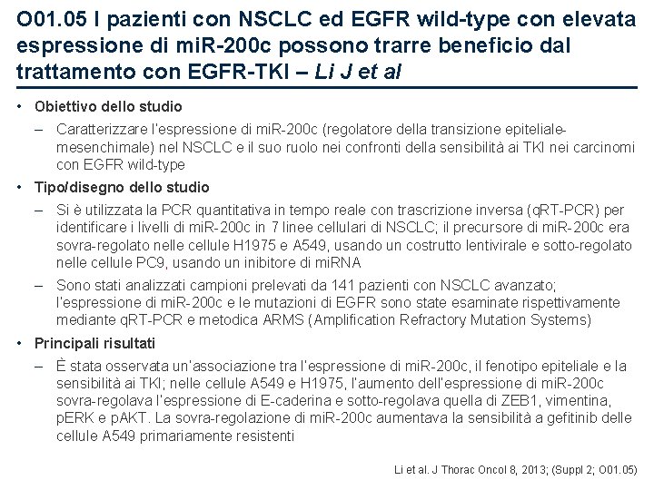 O 01. 05 I pazienti con NSCLC ed EGFR wild-type con elevata espressione di