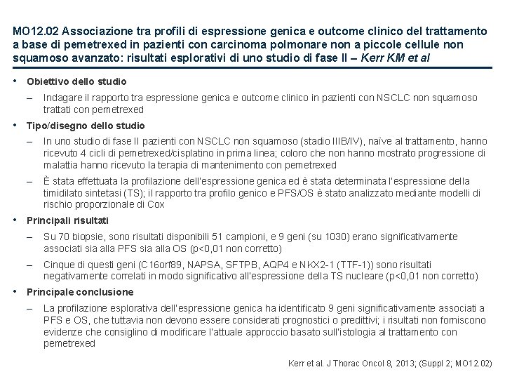 MO 12. 02 Associazione tra profili di espressione genica e outcome clinico del trattamento