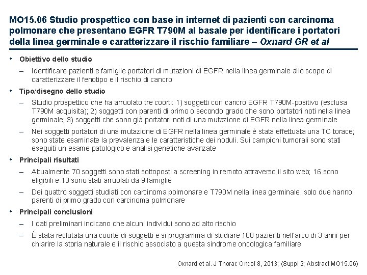 MO 15. 06 Studio prospettico con base in internet di pazienti con carcinoma polmonare