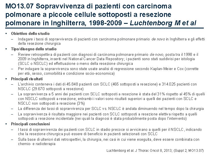 MO 13. 07 Sopravvivenza di pazienti con carcinoma polmonare a piccole cellule sottoposti a