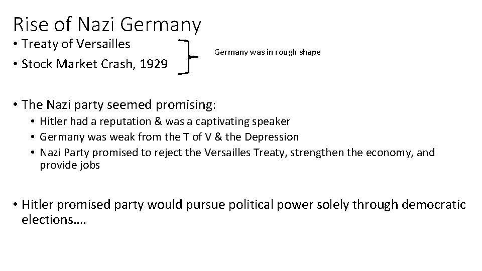 Rise of Nazi Germany • Treaty of Versailles • Stock Market Crash, 1929 Germany