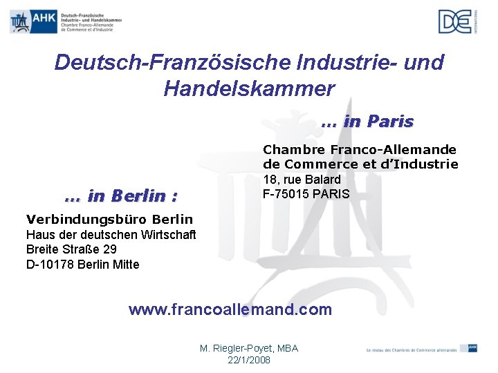 Deutsch-Französische Industrie- und Handelskammer … in Paris … in Berlin : Chambre Franco-Allemande de