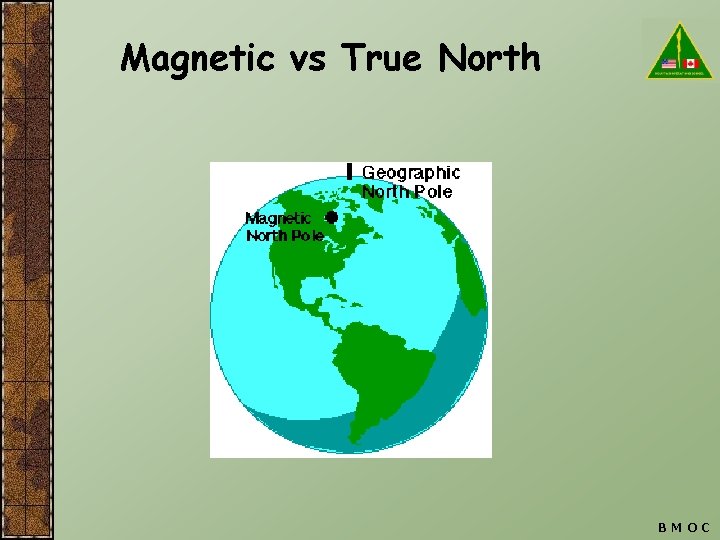 Magnetic vs True North BMOC 