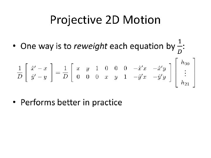 Projective 2 D Motion • 