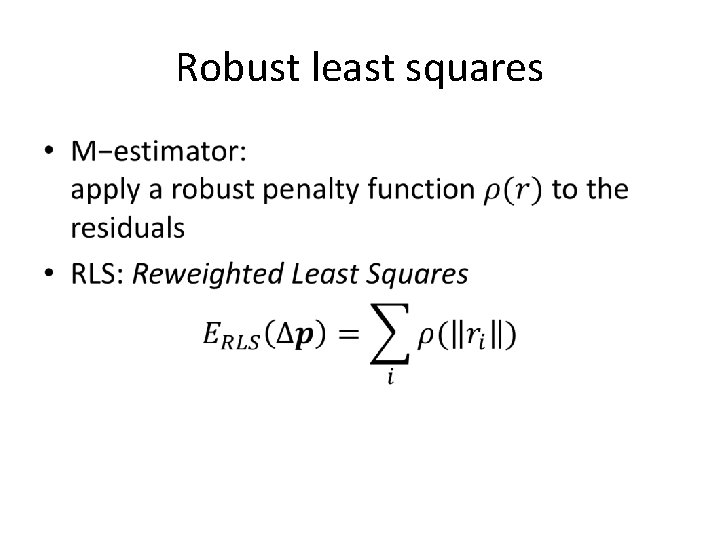 Robust least squares • 