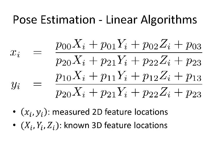 Pose Estimation - Linear Algorithms • 