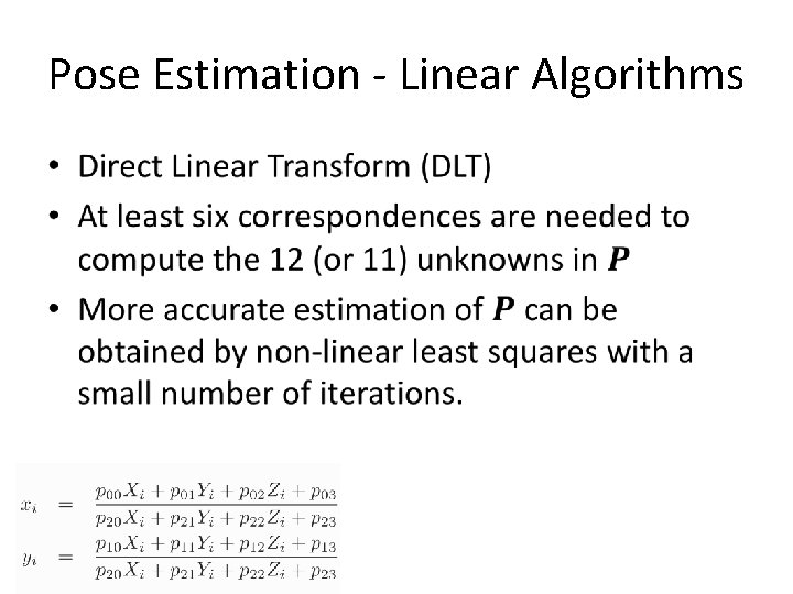 Pose Estimation - Linear Algorithms • 