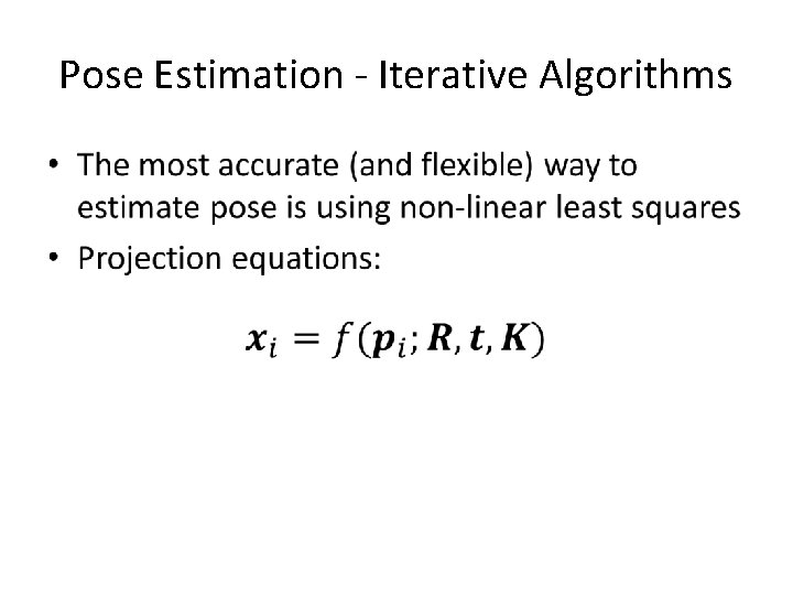 Pose Estimation - Iterative Algorithms • 
