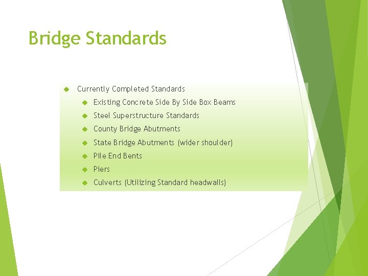 Bridge Standards Currently Completed Standards Existing Concrete Side By Side Box Beams Steel Superstructure