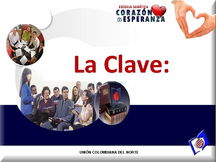 La Clave: UNIÓN COLOMBIANA DEL NORTE 