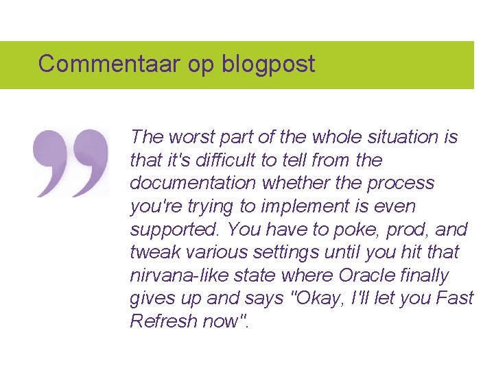 Commentaar op blogpost The worst part of the whole situation is that it's difficult