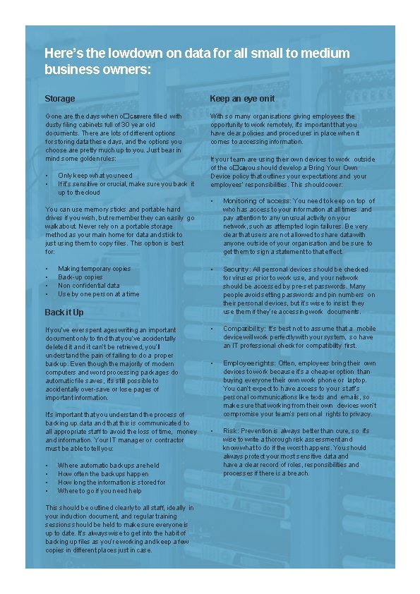 Here’s the lowdown on data for all small to medium business owners: Storage Keep