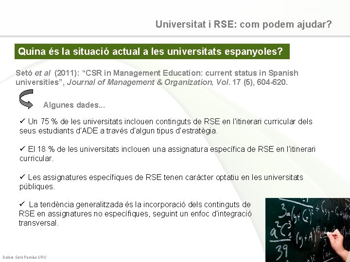 Universitat i RSE: com podem ajudar? Quina és la situació actual a les universitats