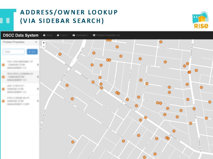 ADDRESS/OWNER LOOKUP (VIA SIDEBAR SEARCH) 11 