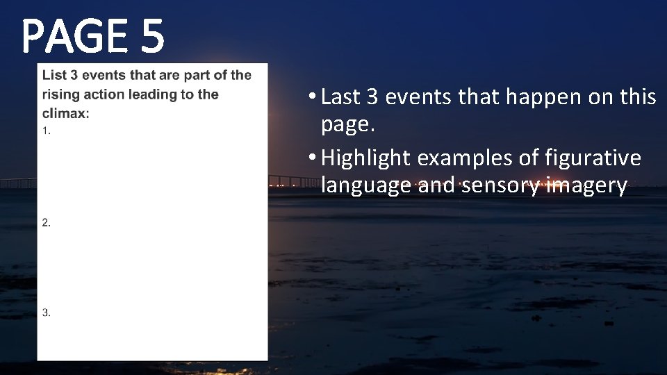 PAGE 5 • Last 3 events that happen on this page. • Highlight examples