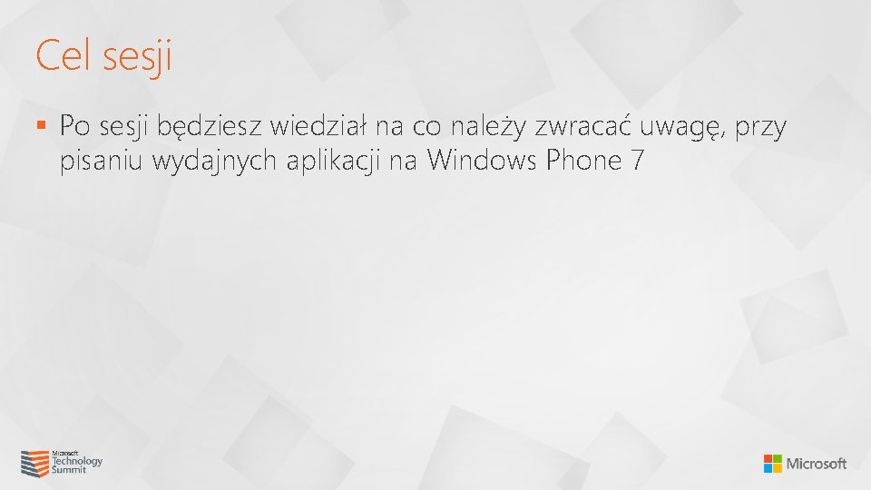 Cel sesji § Po sesji będziesz wiedział na co należy zwracać uwagę, przy pisaniu