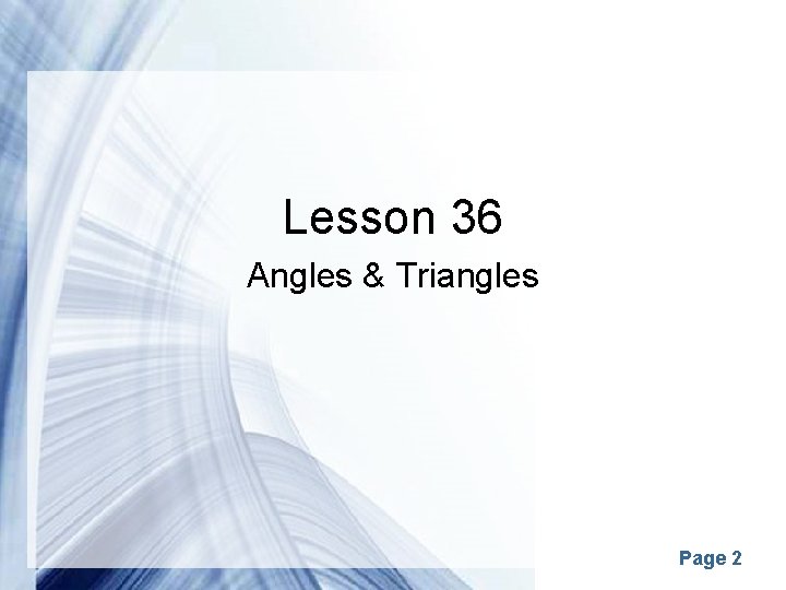 Lesson 36 Angles & Triangles Powerpoint Templates Page 2 