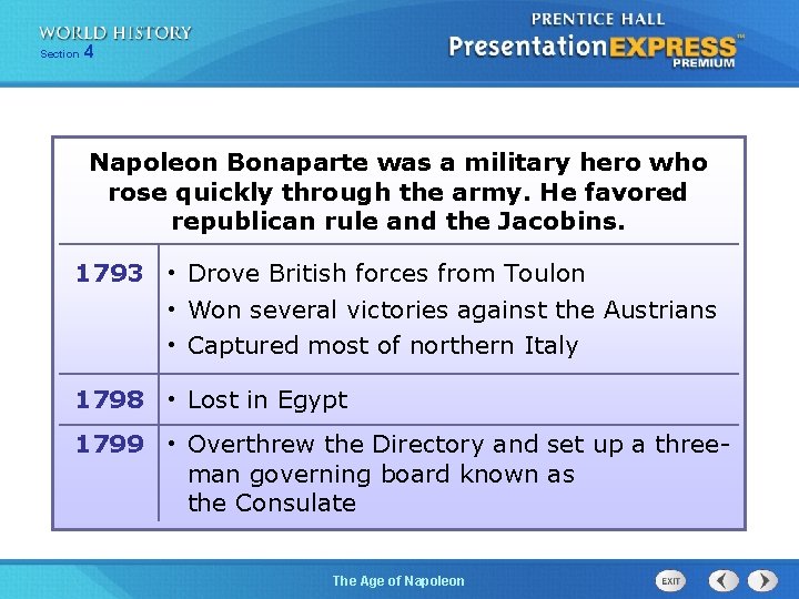 254 Section 1 Chapter Section Napoleon Bonaparte was a military hero who rose quickly