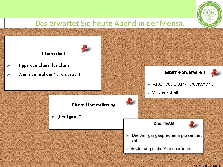 Das erwartet Sie heute Abend in der Mensa. Elternarbeit Ø Tipps von Eltern für