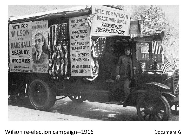 Wilson re-election campaign--1916 Document G 