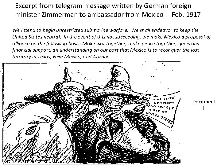 Excerpt from telegram message written by German foreign minister Zimmerman to ambassador from Mexico