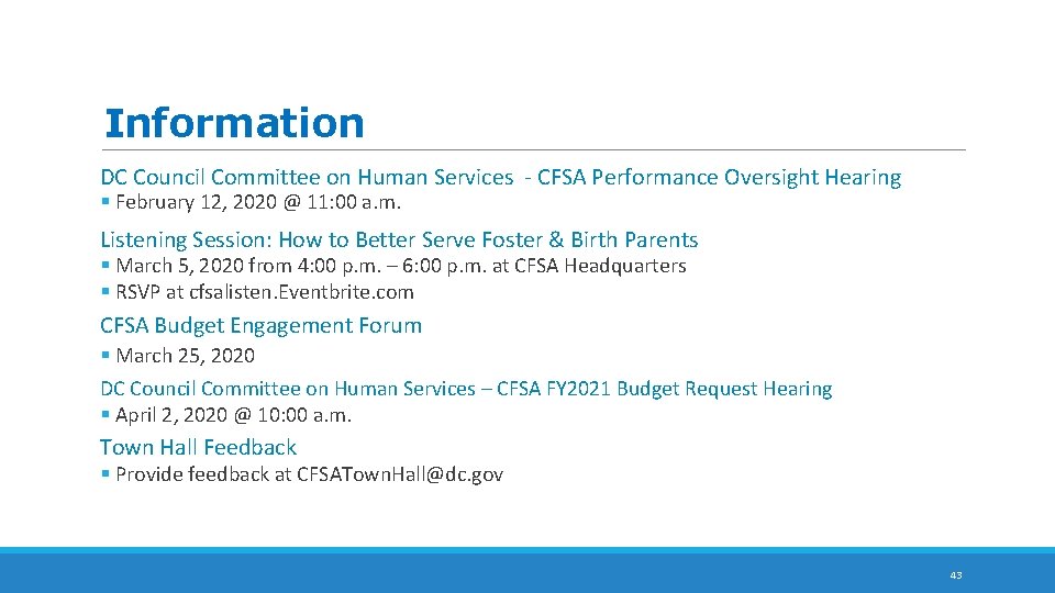 Information DC Council Committee on Human Services - CFSA Performance Oversight Hearing § February