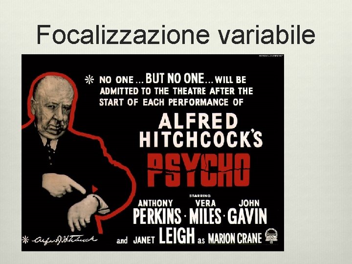 Focalizzazione variabile  Focalizzazione variabile