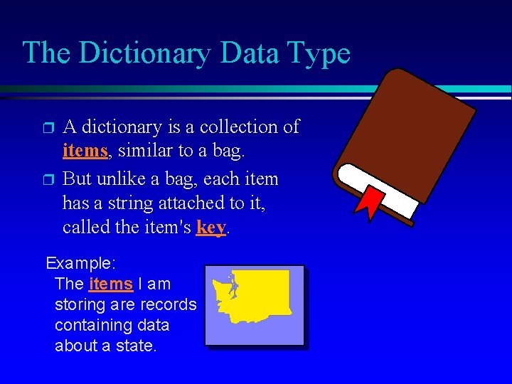 The Dictionary Data Type p p A dictionary is a collection of items, similar The Dictionary Data Type p p A dictionary is a collection of items, similar