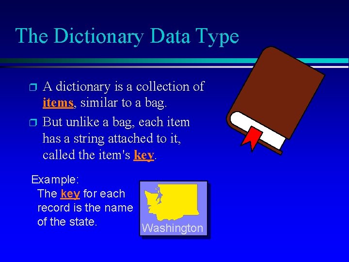 The Dictionary Data Type p p A dictionary is a collection of items, similar The Dictionary Data Type p p A dictionary is a collection of items, similar