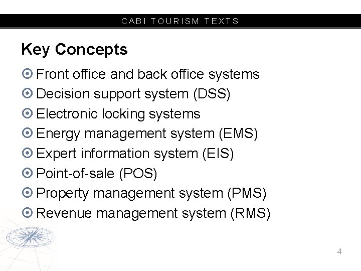 CABI TOURISM TEXTS Key Concepts Front office and back office systems Decision support system