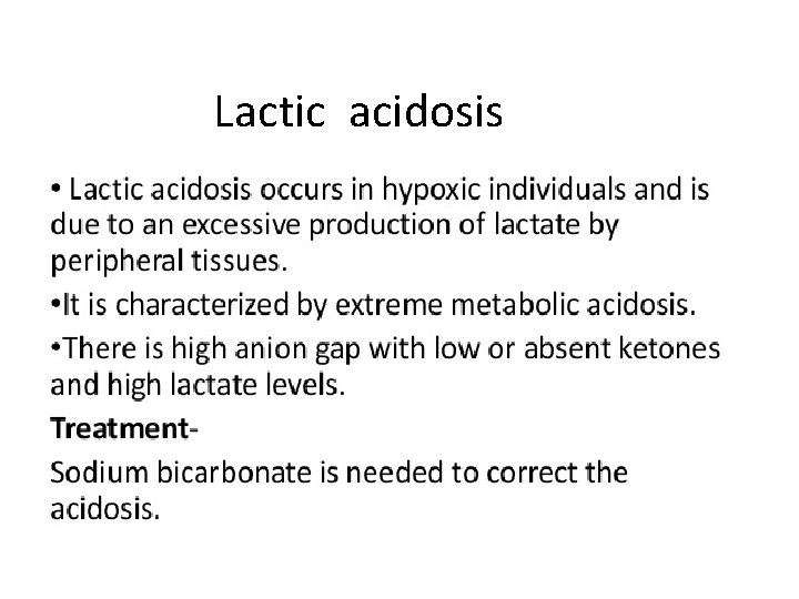 Lactic acidosis 