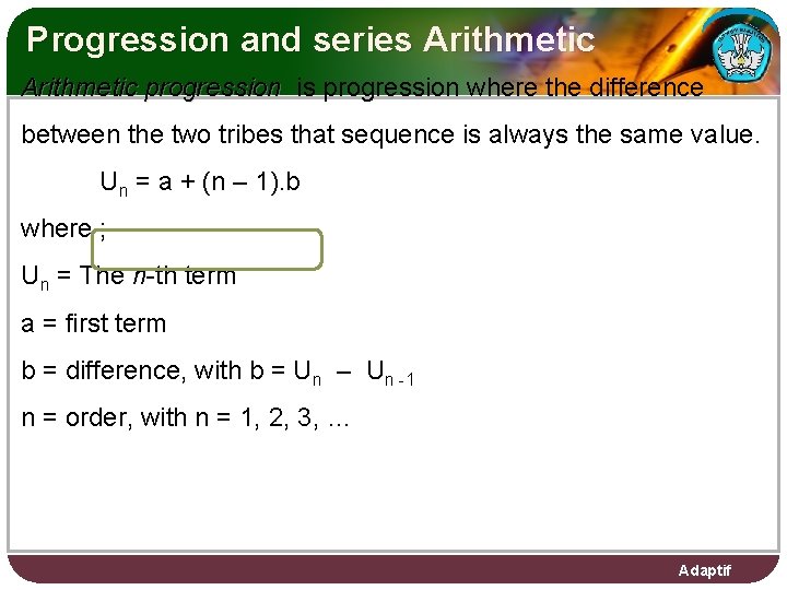 Progression and series Arithmetic progression is progression where the difference between the two tribes
