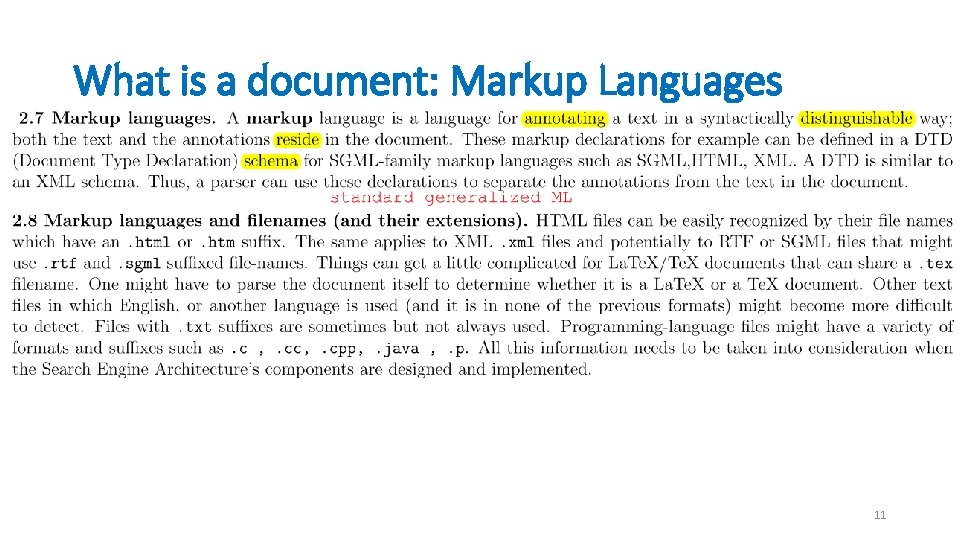 What is a document: Markup Languages 11 