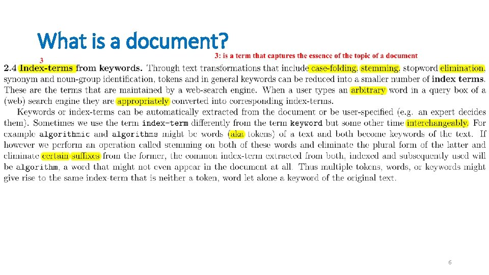 What is a document? 6 